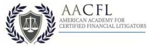AACFL | American Academy For Certified Financial Litigators